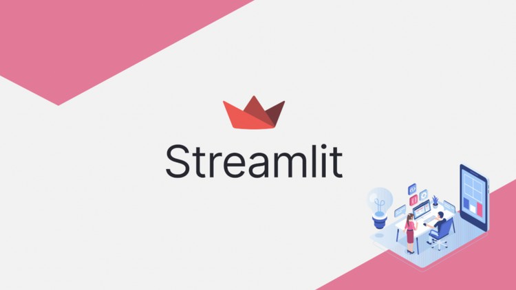 Read more about the article [100% Off] Developing and Deploying Applications with Streamlit