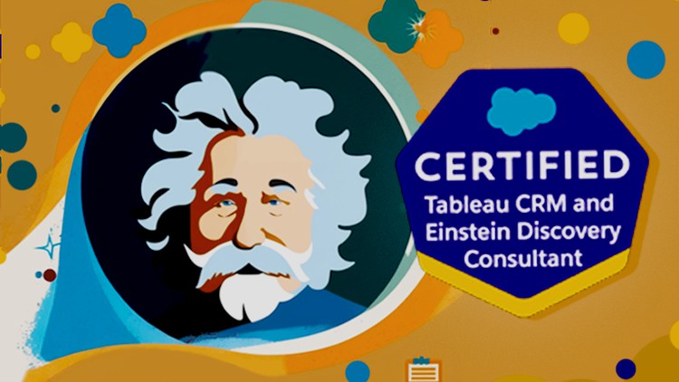 Read more about the article [100% Off] Salesforce Tableau CRM & Einstein Discovery Consultant Tests