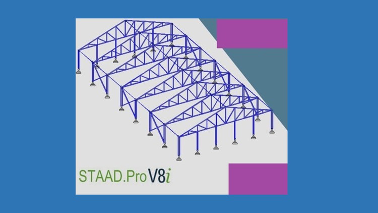 Read more about the article [100% Off] STAAD Pro V8 Industrial Steel Warehouse Design from A to Z