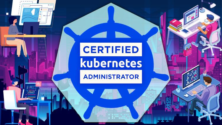 Read more about the article [100% Off] Certified Kubernetes Administrator Ultimate Masterclass 2023