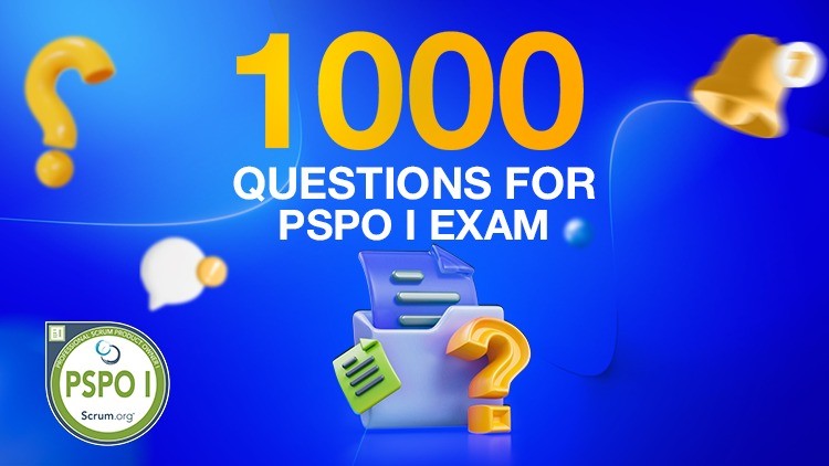 Read more about the article [100% Off] PSPO I certification – 1040 questions 2024