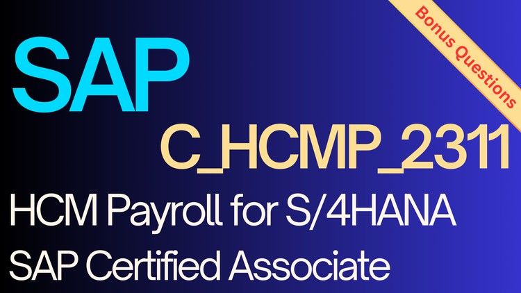 Read more about the article [100% Off] SAP C_HCMP_2311: HCM Payroll for S/4HANA | Real Exam Dumps