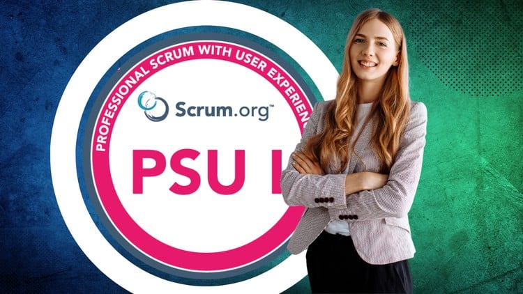 Read more about the article [100% Off] PSU – Master Professional Scrum with UX Certification