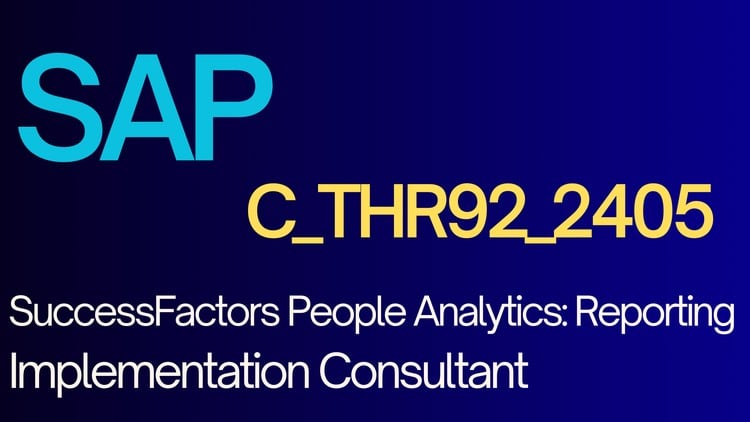 Read more about the article [100% Off] SAP C_THR92_2405 SuccessFactors People Analytics Exam Dumps