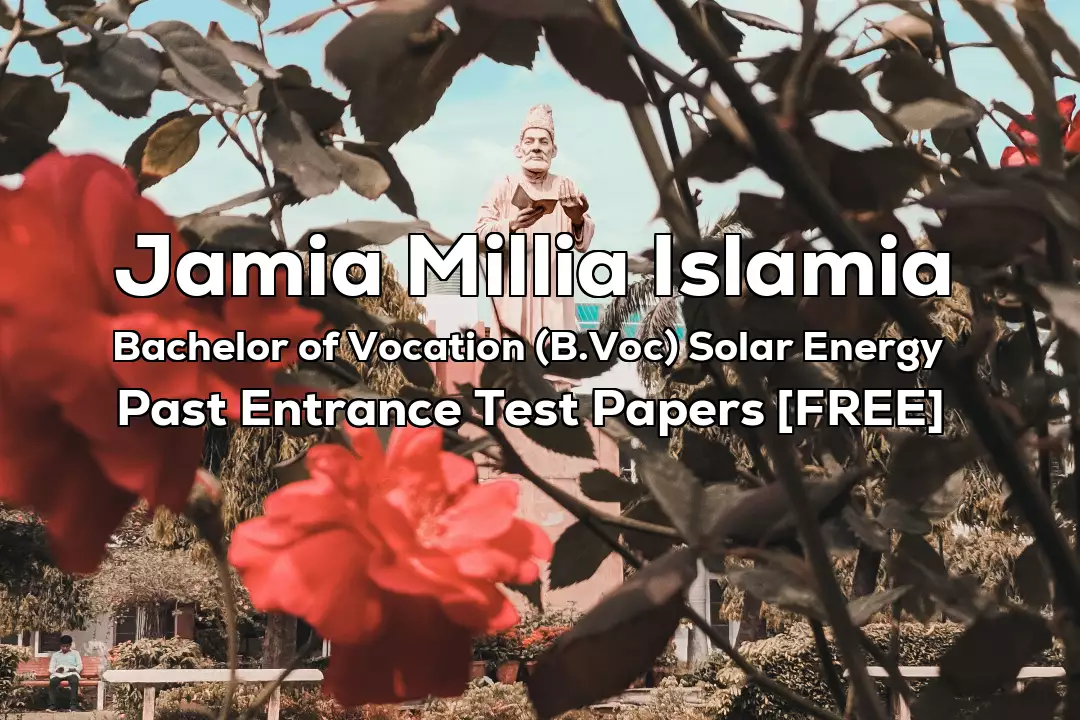 Jamia Bachelor of Vocation (B.Voc) Solar Energy 2019 Entrance Test Paper