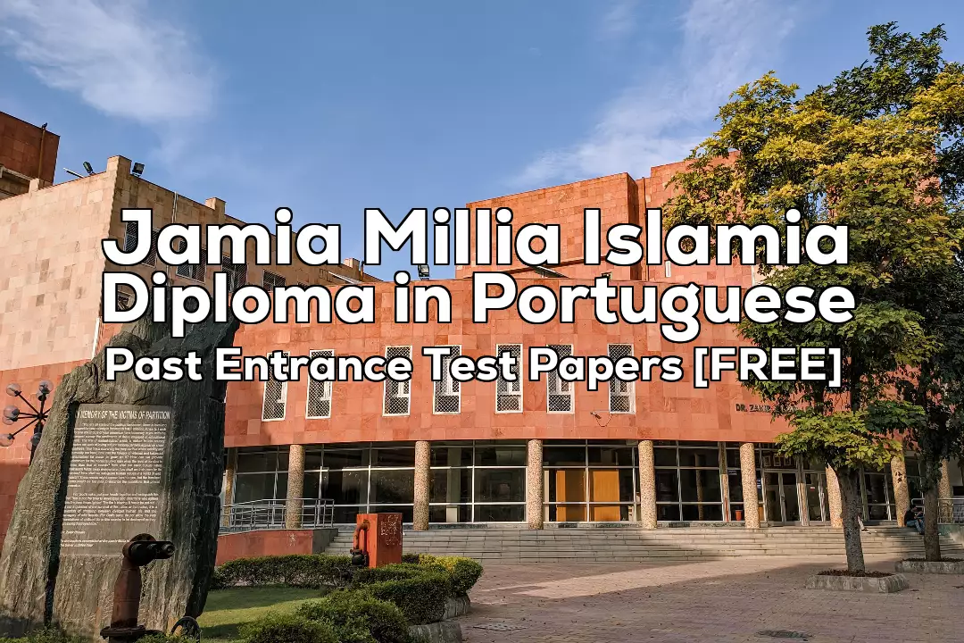 Jamia Diploma in Portuguese 2024 Entrance Test Paper