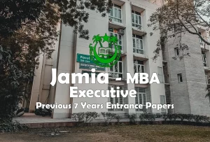 Read more about the article Jamia Executive MBA Last 7 Year Entrance Test Paper | 2022 and before