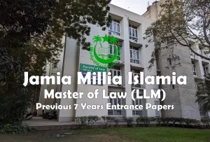 Read more about the article Jamia LLM Last 7 Year Entrance Test Papers | 2022 and Before
